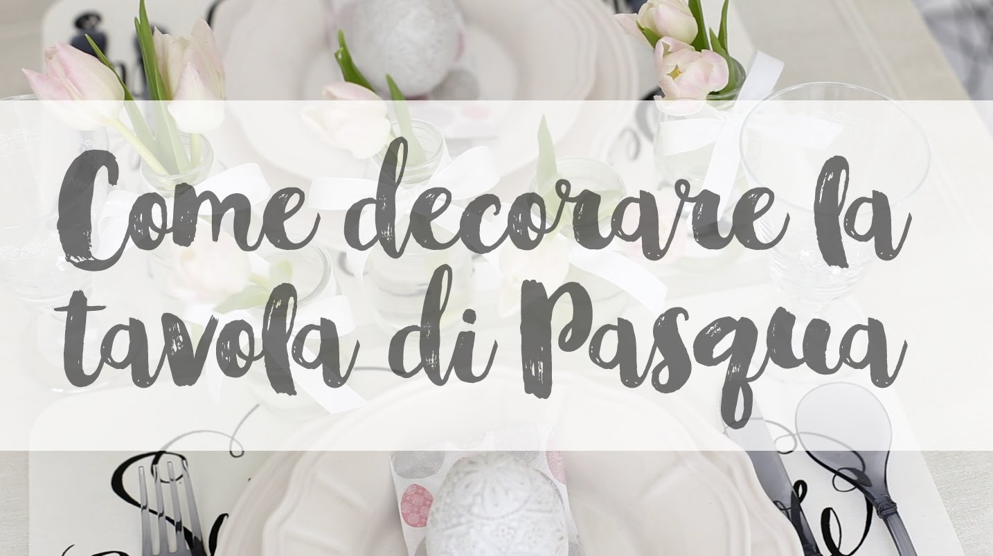 come decorare la tavola di pasqua