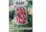 BARF “alimentazione naturale per il cane”